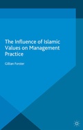 Cover: The Influence of Islamic Values on Management Practice - Palgrave Macmillan