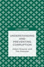 Cover: Understanding and Preventing Corruption - Palgrave Pivot