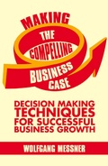 Cover: Making the Compelling Business Case - Palgrave Macmillan