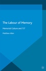 Cover: The Labour of Memory - Palgrave Macmillan