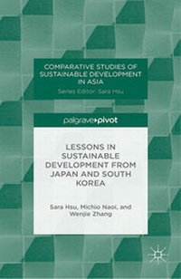 Enlarge image Cover: Lessons in Sustainable Development from Japan and South Korea - Palgrave Pivot