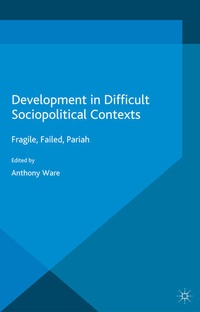 Enlarge image Cover: Development in Difficult Sociopolitical Contexts - Palgrave Macmillan