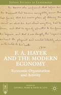 Cover: F. A. Hayek and the Modern Economy - Palgrave MacMillan