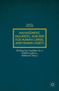 Enlarge image Cover: Management, Valuation, and Risk for Human Capital and Human Assets - Palgrave MacMillan