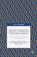 Cover: Risk and Trading on London's Alternative Investment Market - Palgrave Pivot