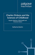 Cover: Charles Dickens and the Sciences of Childhood - Palgrave Macmillan