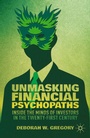 Cover: Unmasking Financial Psychopaths - Palgrave MacMillan