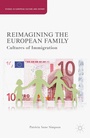 Cover: Reimagining the European Family - Palgrave MacMillan