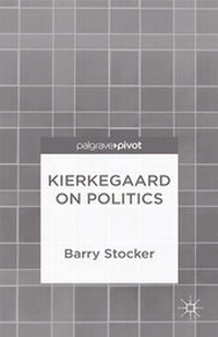 Enlarge image Cover: Kierkegaard on Politics - Palgrave Pivot