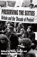 Cover: Preserving the Sixties - Palgrave Macmillan