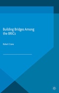 Cover: Building Bridges Among the BRICs - Palgrave Macmillan