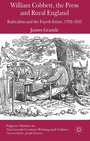 Cover: William Cobbett, the Press and Rural England - Palgrave Macmillan