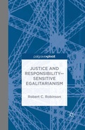 Cover: Justice and Responsibility-Sensitive Egalitarianism - Palgrave Pivot