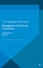 Cover: Management Control and Uncertainty - Palgrave Macmillan