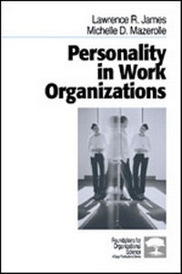 Enlarge image Cover: Personality in Work Organizations - SAGE Publications Inc