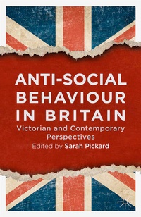 Enlarge image Cover: Anti-Social Behaviour in Britain - Palgrave Macmillan