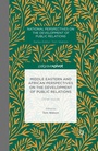 Cover: Middle Eastern and African Perspectives on the Development of Public Relations - Palgrave Pivot