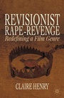 Cover: Revisionist Rape-Revenge - Palgrave MacMillan