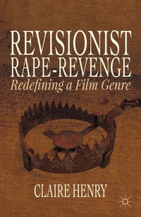Enlarge image Cover: Revisionist Rape-Revenge - Palgrave MacMillan
