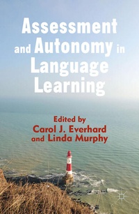 Enlarge image Cover: Assessment and Autonomy in Language Learning - Palgrave Macmillan