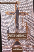 Cover: Indigenous Australia and the Unfinished Business of Theology - Palgrave MacMillan
