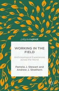 Enlarge image Cover: Working in the Field - Palgrave Pivot