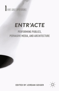 Enlarge image Cover: Entr'acte - Palgrave MacMillan