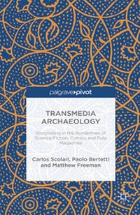 Enlarge image Cover: Transmedia Archaeology - Palgrave Pivot