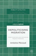Cover: Depoliticising Migration - Palgrave Pivot