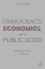 Cover: Democracy, Economics, and the Public Good - Palgrave MacMillan