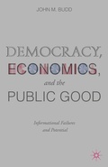 Cover: Democracy, Economics, and the Public Good - Palgrave MacMillan