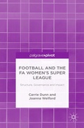 Cover: Football and the FA Women's Super League - Palgrave Pivot