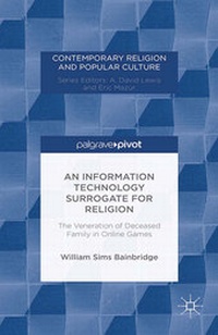 Enlarge image Cover: An Information Technology Surrogate for Religion - Palgrave Pivot