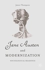Cover: Jane Austen and Modernization - Palgrave MacMillan