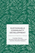 Cover: Sustainable Community Development: Dilemma of Options in Kenya - Palgrave Pivot