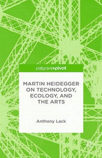 Enlarge image Cover: Martin Heidegger on Technology, Ecology, and the Arts - Palgrave Pivot