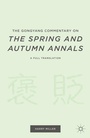 Cover: The Gongyang Commentary on The Spring and Autumn Annals - Palgrave MacMillan