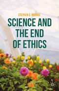 Cover: Science and the End of Ethics - Palgrave MacMillan