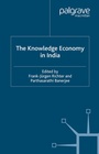 Cover: The Knowledge Economy in India - Palgrave Macmillan