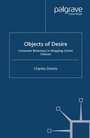 Cover: Objects of Desire - Palgrave Macmillan