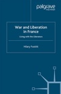 Cover: War and Liberation in France - Palgrave Macmillan