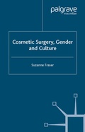 Cover: Cosmetic Surgery, Gender and Culture - Palgrave Macmillan