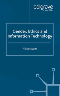 Enlarge image Cover: Gender, Ethics and Information Technology - Palgrave Macmillan
