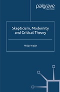 Cover: Skepticism, Modernity and Critical Theory - Palgrave Macmillan