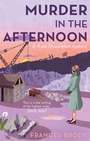 Cover: Murder In The Afternoon - Piatkus Books