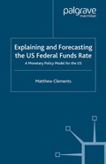 Cover: Explaining and Forecasting the US Federal Funds Rate - Palgrave Macmillan