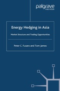 Cover: Energy Hedging in Asia: Market Structure and Trading Opportunities - Palgrave Macmillan