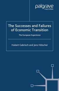 Enlarge image Cover: The Successes and Failures of Economic Transition - Palgrave Macmillan