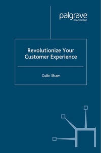 Enlarge image Cover: Revolutionize Your Customer Experience - Palgrave Macmillan