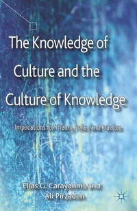 Enlarge image Cover: The Knowledge of Culture and the Culture of Knowledge - Palgrave Macmillan